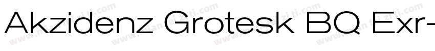 Akzidenz Grotesk BQ Exr字体转换